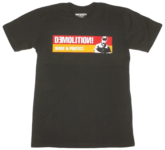 Demolition Serve & Protect T-Shirt 3 Demolition Serve & Protect T-Shirt